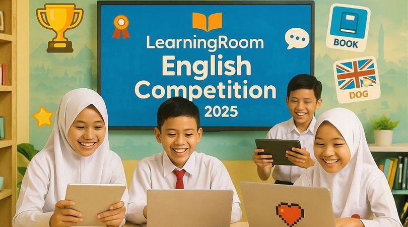 Belajar Sambil Berprestasi: Ikuti LearningRoom English Competition 2025 Sekarang!