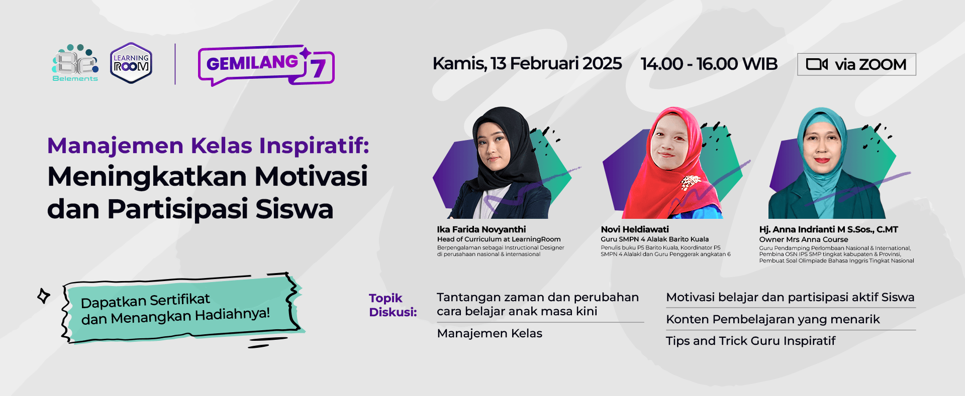 Webinar Gemilang #7 | Manajemen Kelas Inspiratif: Meningkatkan Motivasi dan Partisipasi Siswa