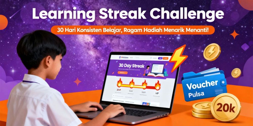 Learning Streak Challenge: 30 Hari Konsisten Belajar, Hadiah Menarik Menantimu!