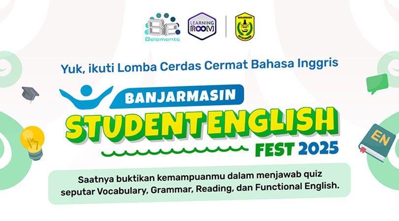Banjarmasin Student English Fest 2025: Menginspirasi Generasi, Menguatkan Pendidikan