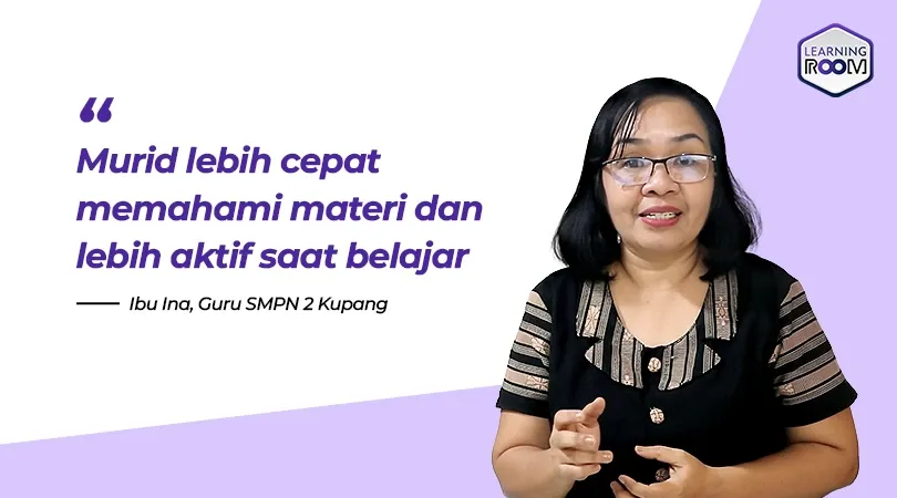 Cerita Ibu Ina Menggunakan LearningRoom di SMPN 2 Kupang: Murid Tidak Lagi Takut Bicara Bahasa Inggris!